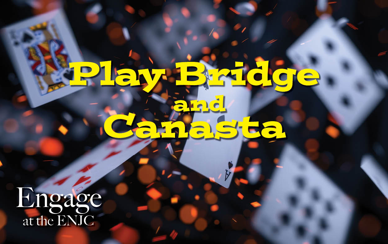 Join us for Bridge and Canasta